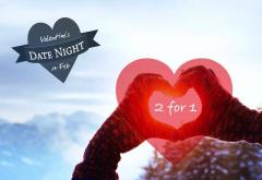 two for one on Valentine evening